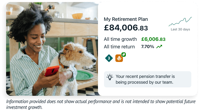 A lady kneeling on her kitchen floor looking down at her phone and cuddling her dog with the other arm. Overlayed shows an example Wealthify pension plan with a balance of £84,006.83