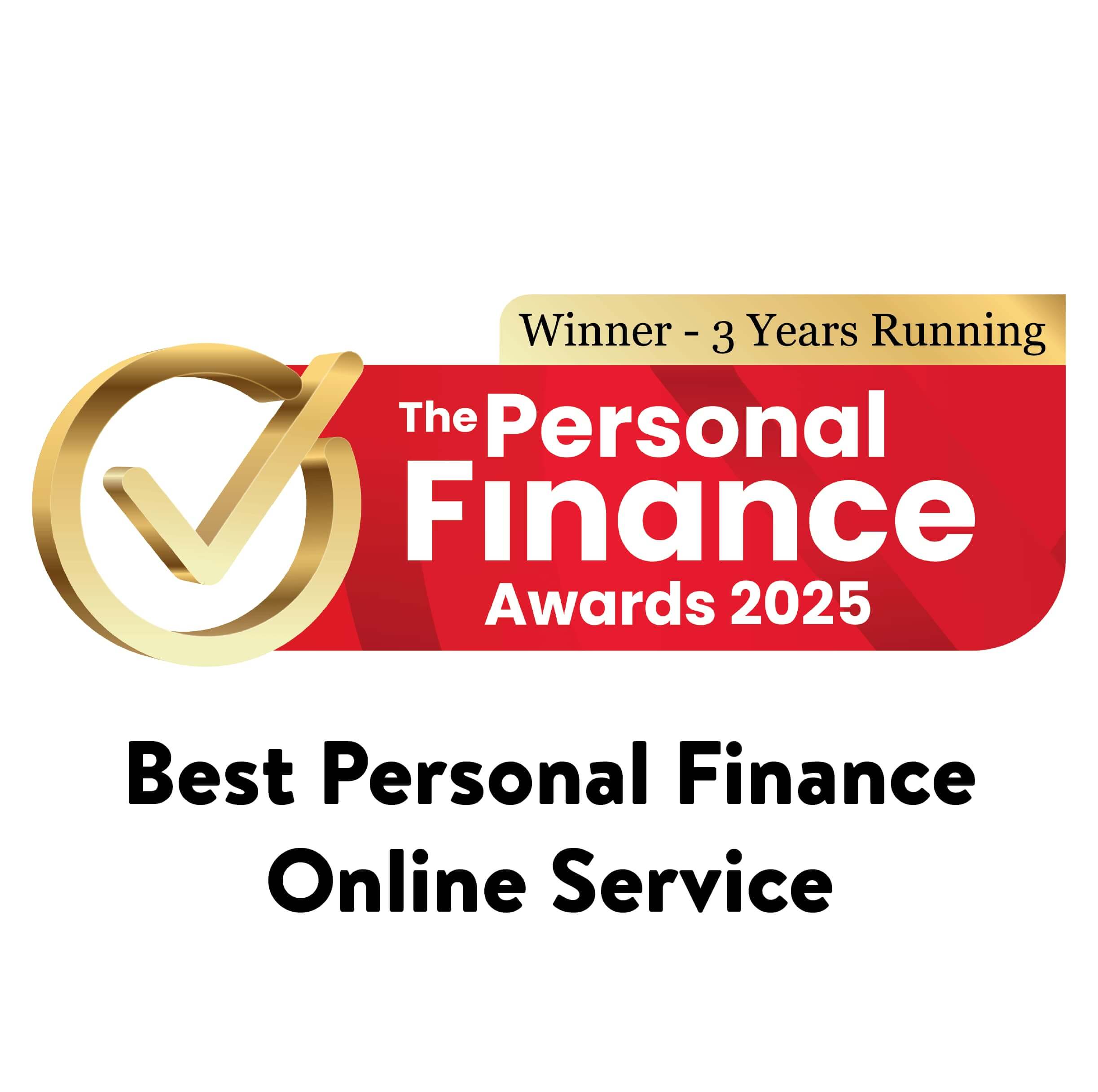 Winner of the Best Personal Finance Online Service at the 2025 Personal Finance Awards, for the 7th year running