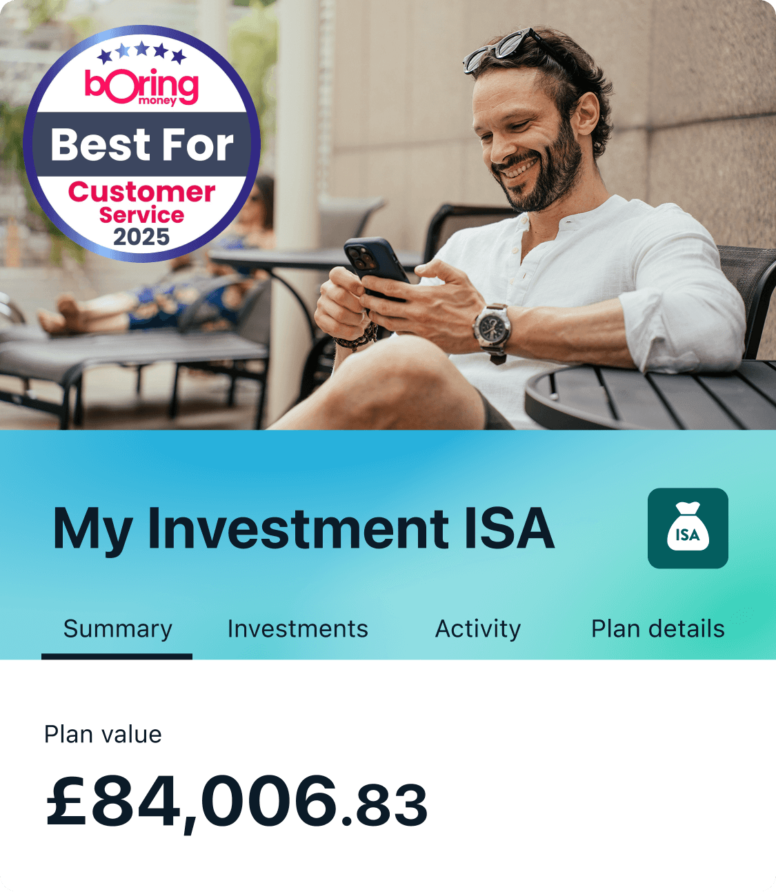 A man sat on a table outside looking down at his phone and smiling. An award logo is overlayed that reads "Boring Money: Best For Customer Service 2025"