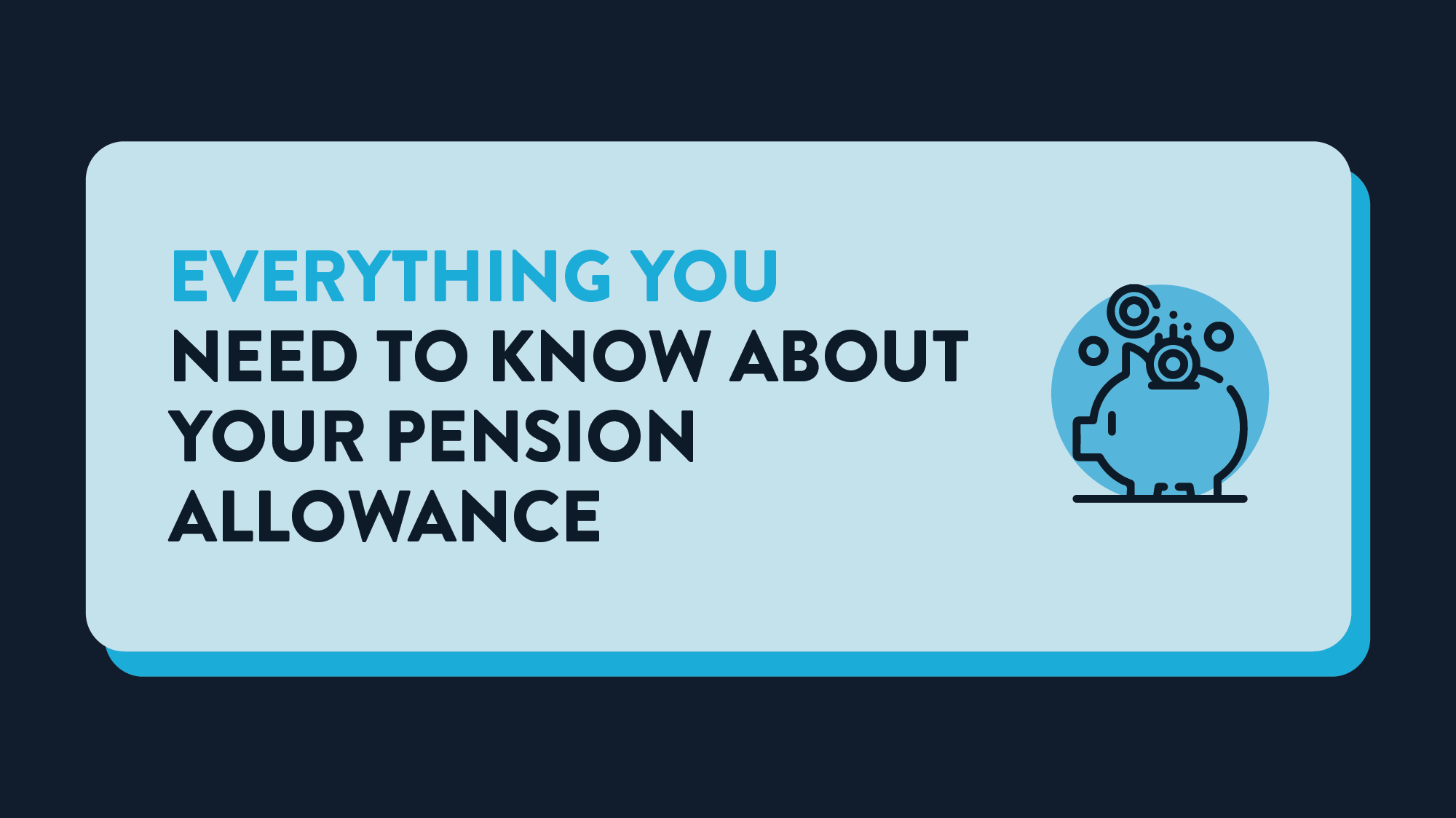 Everything You Need to Know About Your Pension Allowance header image