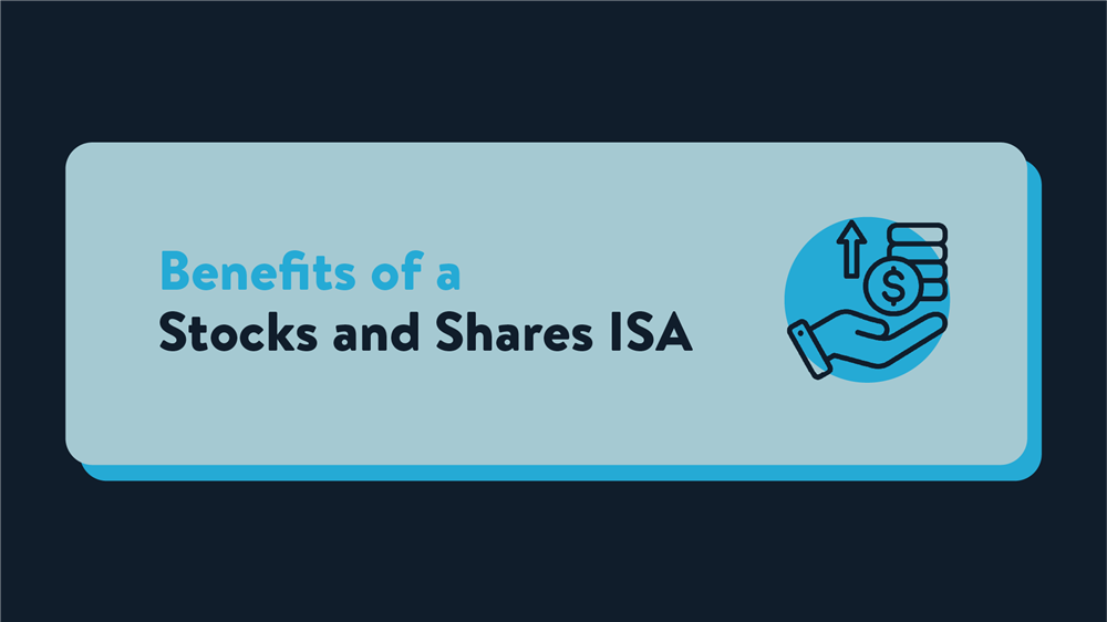 An open hand holding a stack of money with an arrow pointing upwards. The text reads 'Benefits of a Stocks and Shares ISA'.