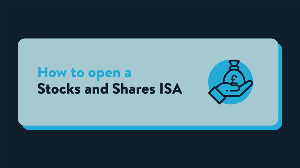 A title card that reads 'How to open a Stocks and Shares ISA' with an icon of a hand holding up a money bag.