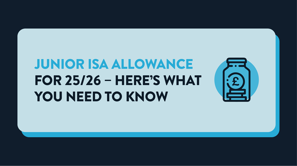 Blog cover image reading the article’s heading ’JUNIOR ISA ALLOWANCE FOR 25/26 - HERE’S WHAT YOU NEED TO KNOW’ on a blue background with coins in a money jar.